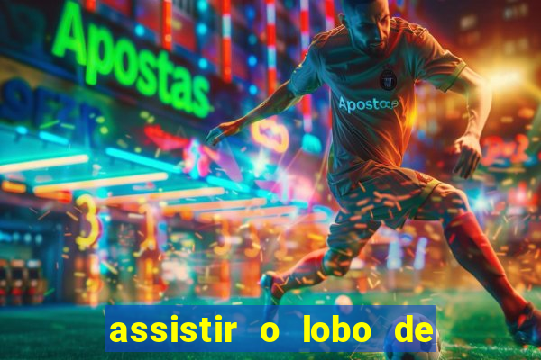 assistir o lobo de wall street